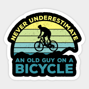 Never Underestimate An old Guy On A Bicycle - Christmas Gift Idea Sticker